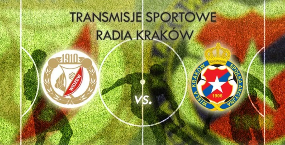 Widzew Łódź - Wisła Kraków. <b>TRANSMISJA</b>