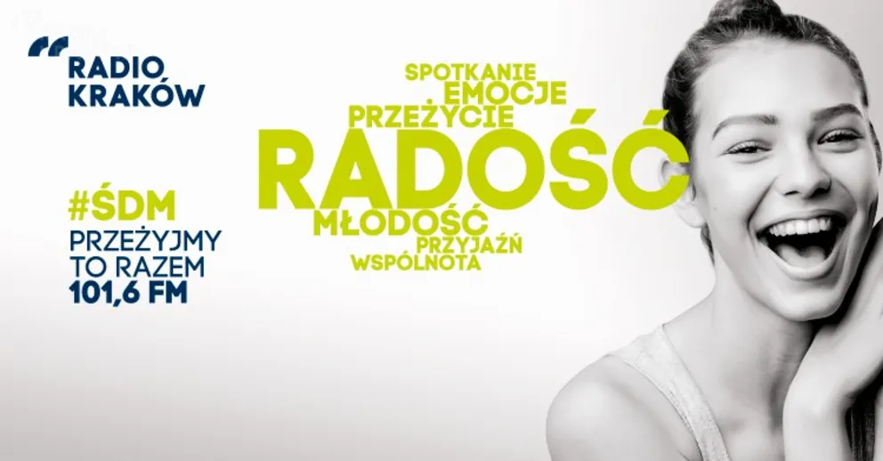 „Przeżyjmy to razem” - Radio Kraków specjalnie na Światowe Dni Młodzieży