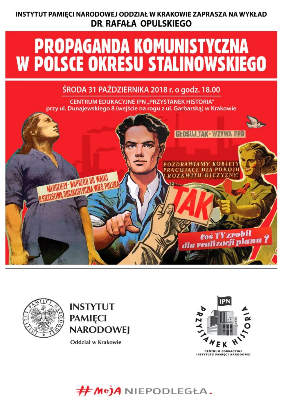 Propaganda stalinowska na „Przystanku Historia”