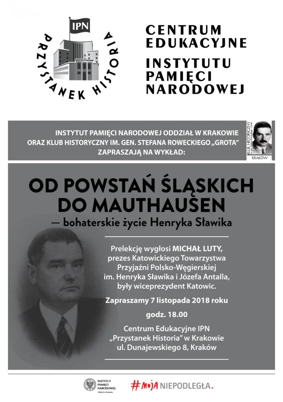 „Od powstań śląskich do Mauthausen – bohaterskie życie Henryka Sławika”