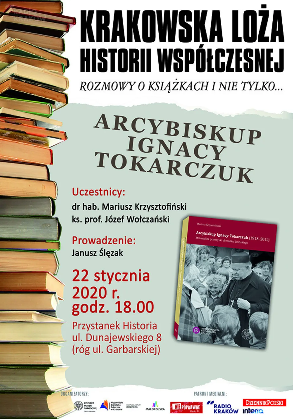 Przystanek Historia: Arcybiskup Ignacy Tokarczuk, niezłomny budowniczy
