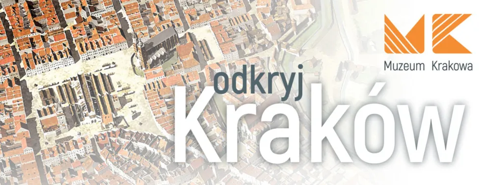 Odkryj Kraków z Muzeum Krakowa! 