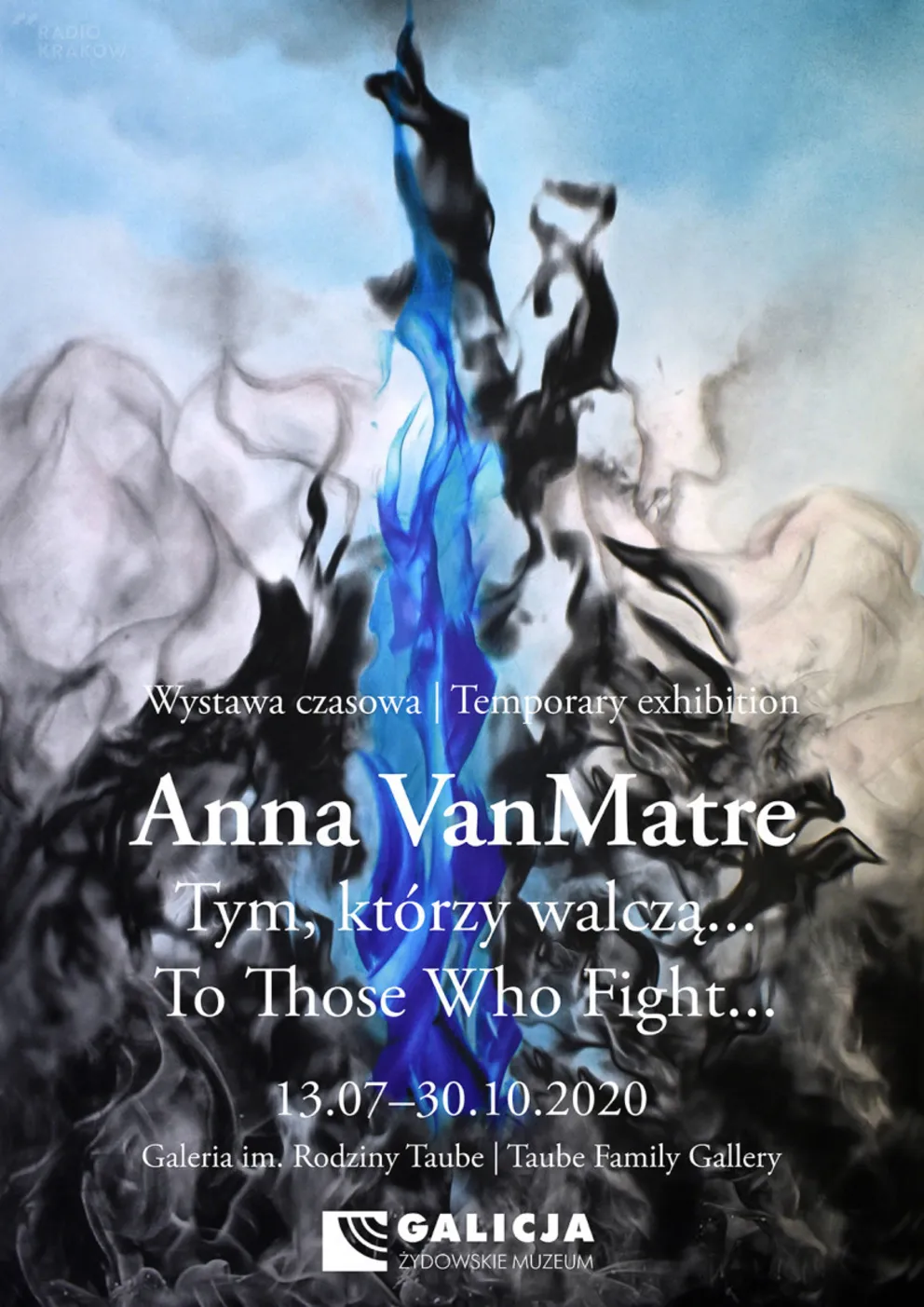 Tym, którzy walczą… Anna VanMatre  13.07-30.10.2020