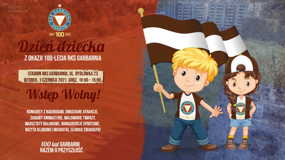 W ramach obchodów Jubileuszu 100-lecia RKS Garbarnia zapraszamy na Dzień Dziecka