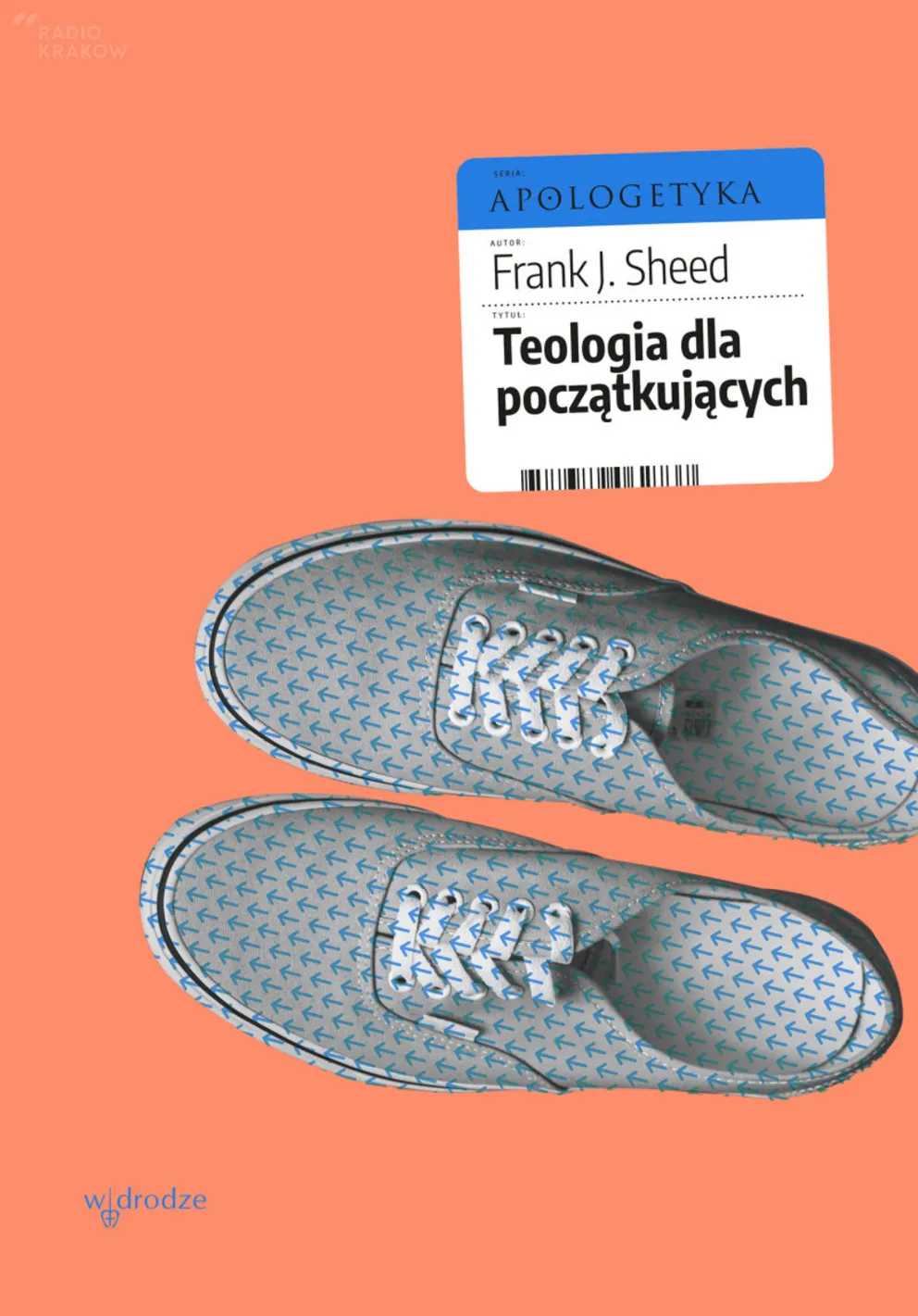 Teologia dla początkujących Franka J. Scheed'a