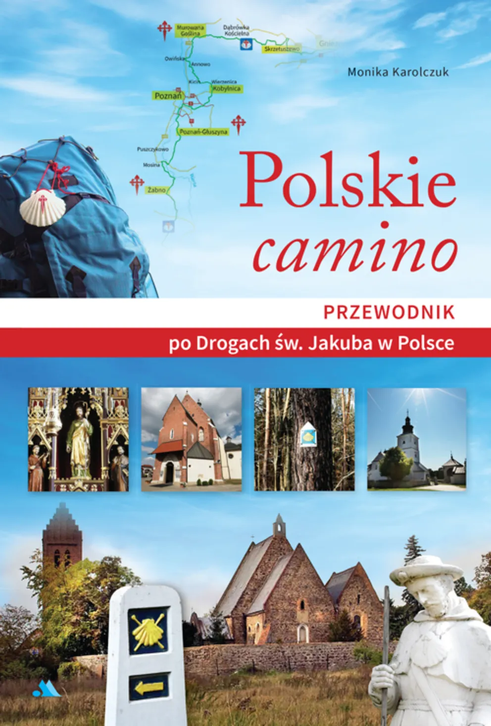 DUCHOWE WĘDRÓWKI - POLSKIE CAMINO
