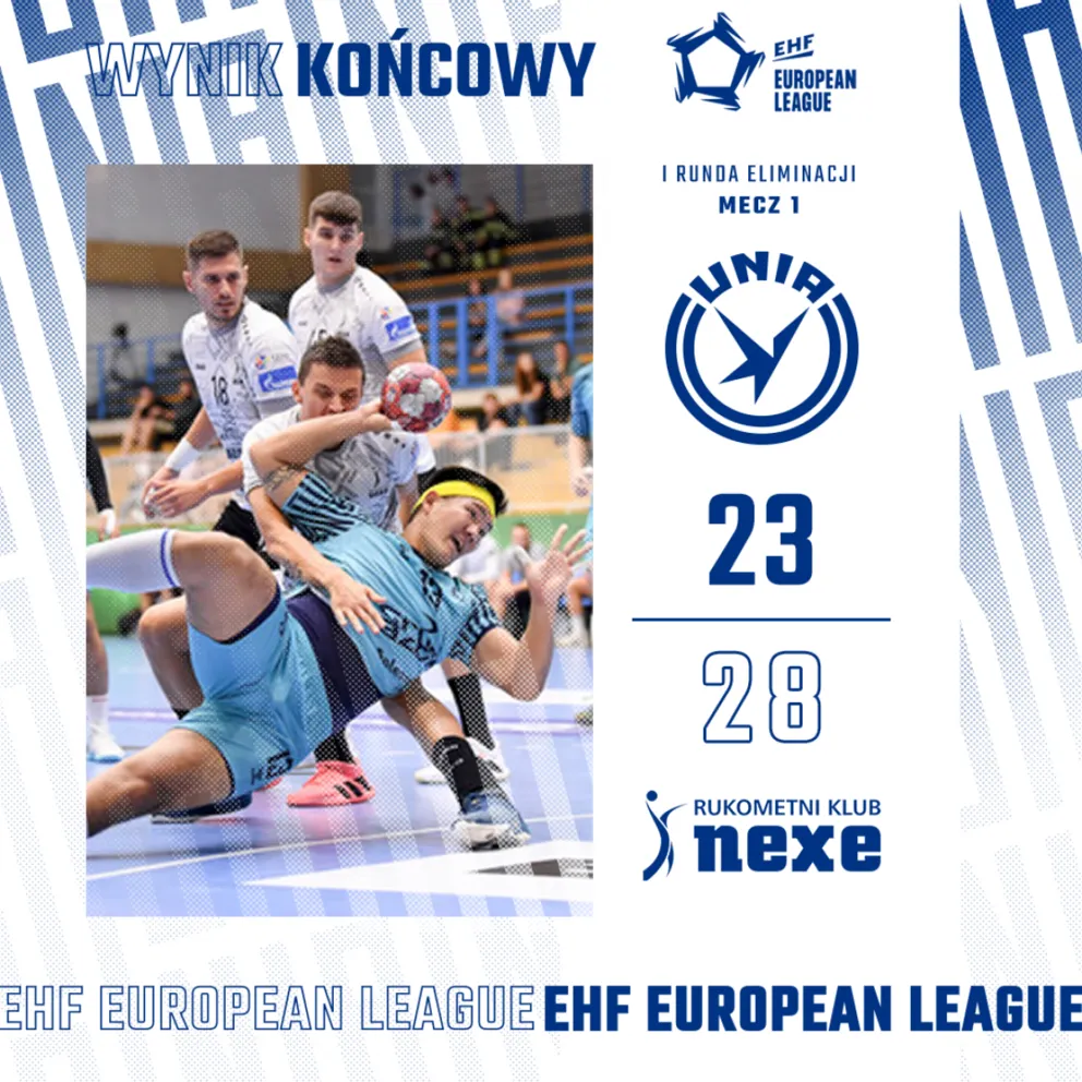 LE piłkarzy ręcznych - Unia - Nexe 23:28