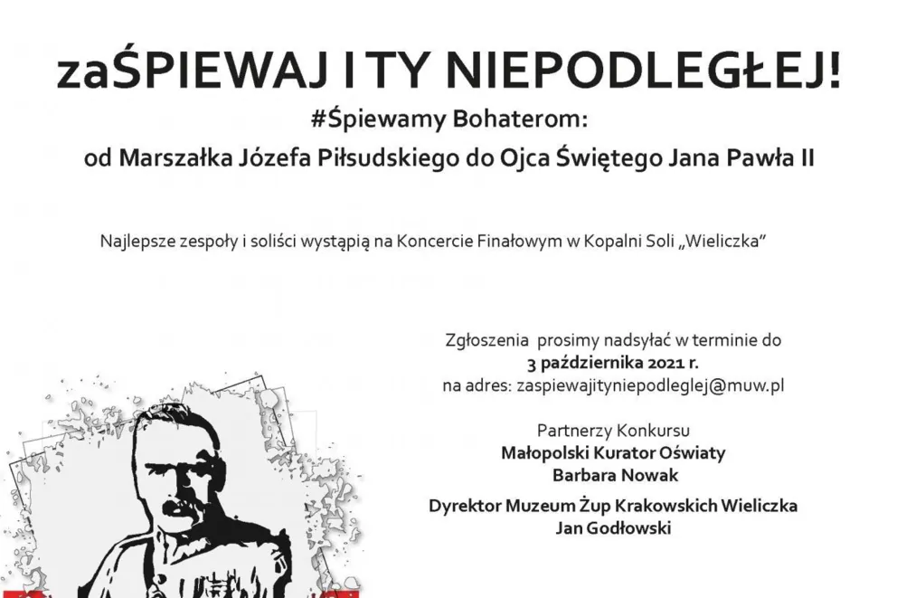 Rusza IV edycja konkursu zaŚPIEWAJ I TY NIEPODLEGŁEJ! #Śpiewamy Bohaterom: od Marszałka Józefa Piłsudskiego do Ojca Świętego Jana Pawła II