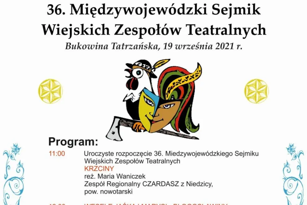36. Międzywojewódzki Sejmik Wiejskich Zespołów Teatralnych w Bukowinie Tatrzańskiej
