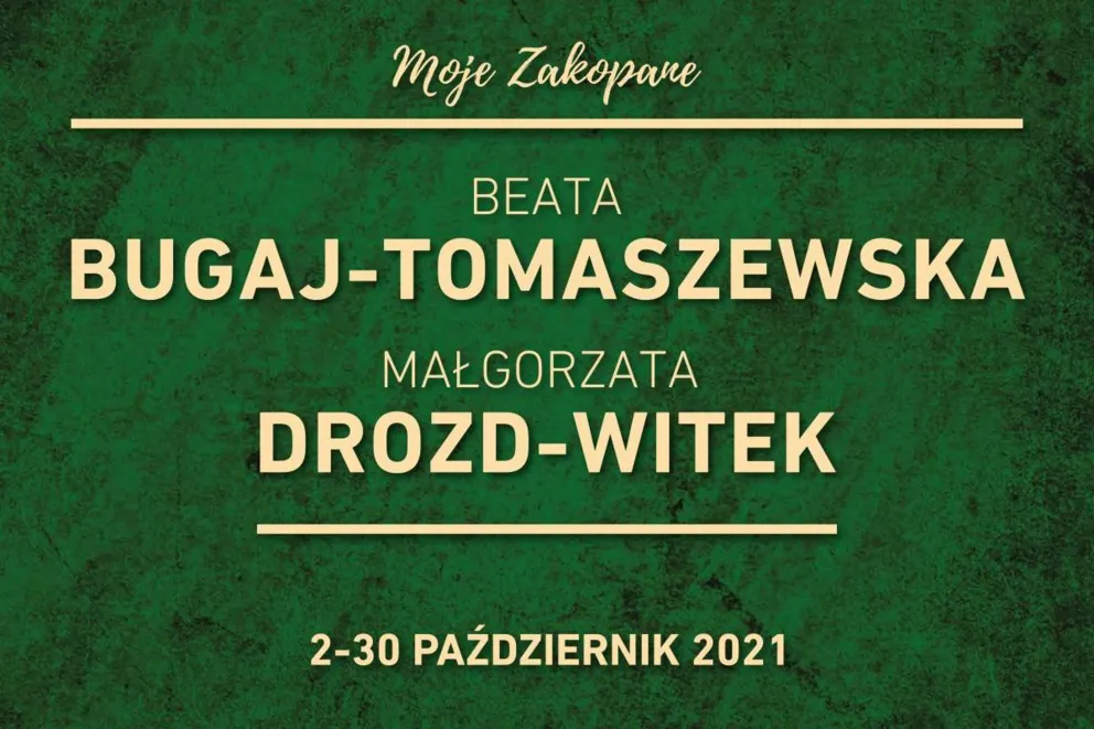 Wystawa laureatek 2. Ogólnopolskiego Konkursu Malarskiego „Moje Zakopane”
