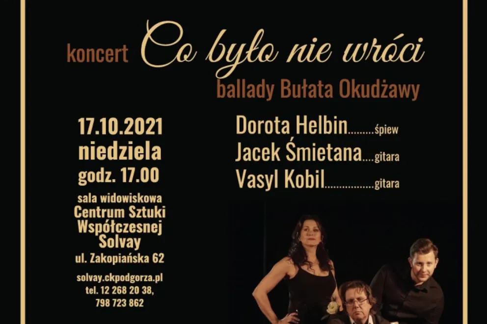 Koncert „Co było nie wróci” ballady Bułata Okudżawy