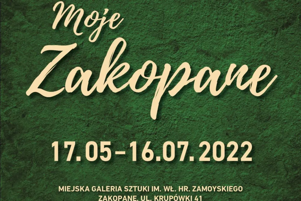 3. Ogólnopolski Konkurs Malarski „MOJE ZAKOPANE” | 17 maja - 16 lipca 2022
