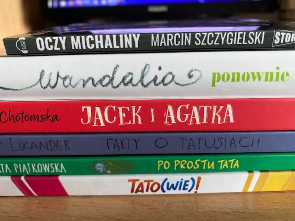Dzień Ojca, pokój Chotomskiej i Oczy Michaliny. Alfabet 19.06.22