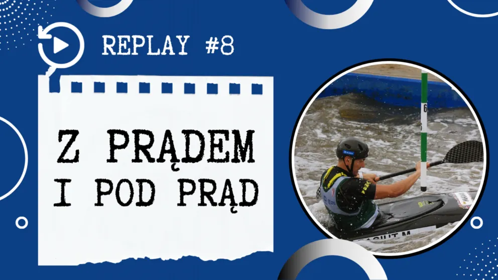 Z prądem i pod prąd