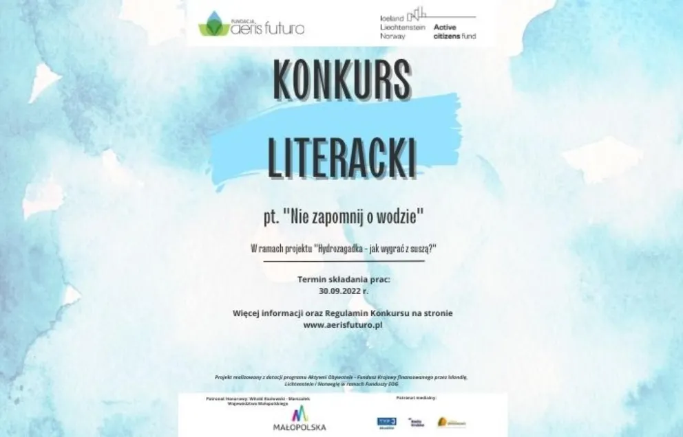 Konkurs literacki pt.: „Nie zapomnij o wodzie” w ramach projektu Hydrozagadka – jak wygrać z suszą?”