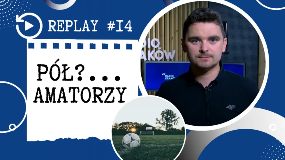 Startuje piłkarska trzecia liga - Replay Szymona Wantuloka
