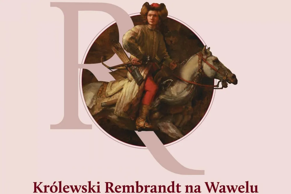 "Jeździec polski" Rembrandta w Zamku Królewskim na Wawelu