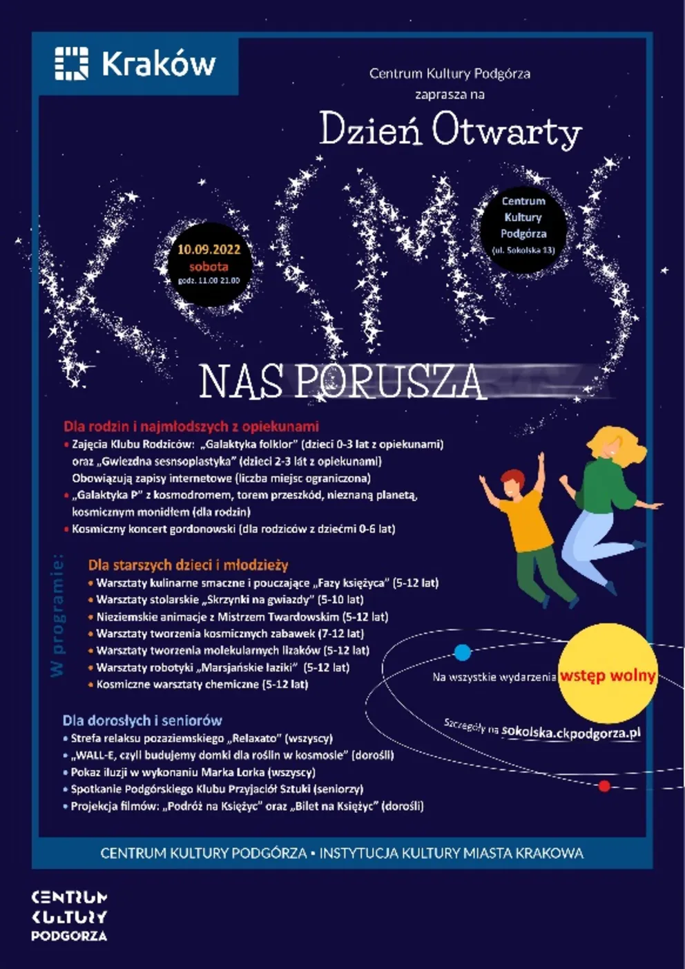 Dzień otwarty Centrum Kultury Podgórza
"Kosmos nas porusza"