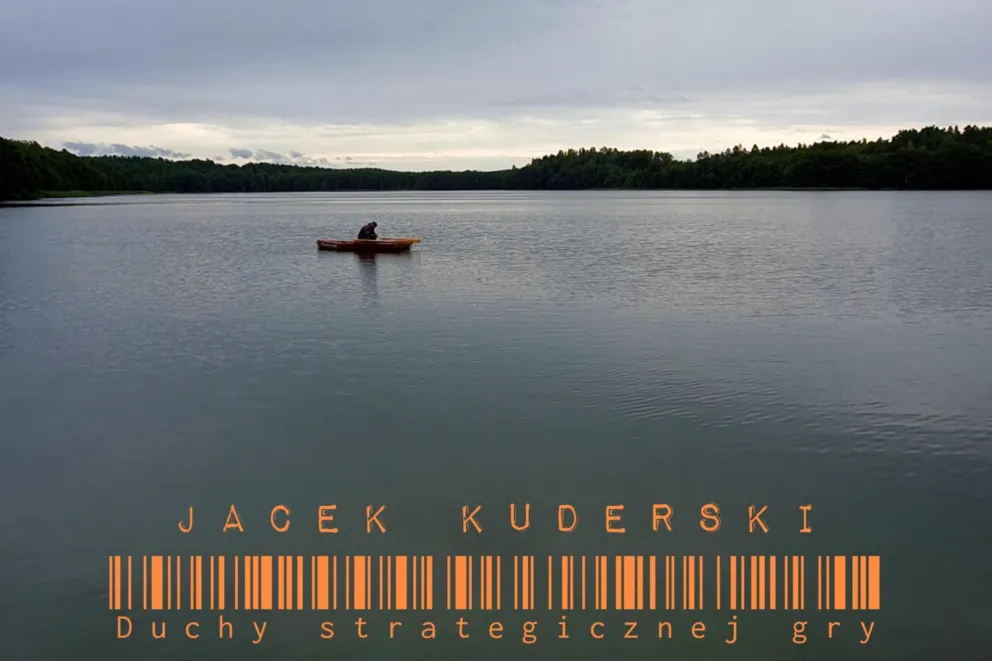 Jacek Kuderski - Duchy strategicznej gry