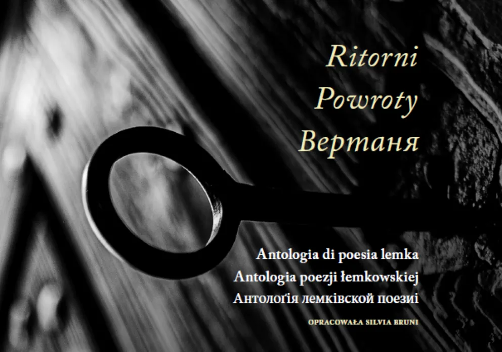 " Ritorni. Powroty. Bepтаня. Antologia poezji łemkowskiej. Świat, który warto poznać!