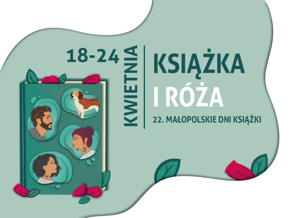 22. Małopolskie Dni Książki "Książka i Róża"