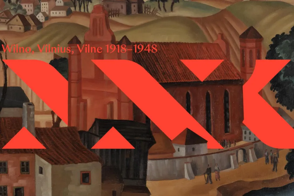 „Wilno, Vilnius, Vilne 1918–1948. Jedno miasto – wiele opowieści” w MNK