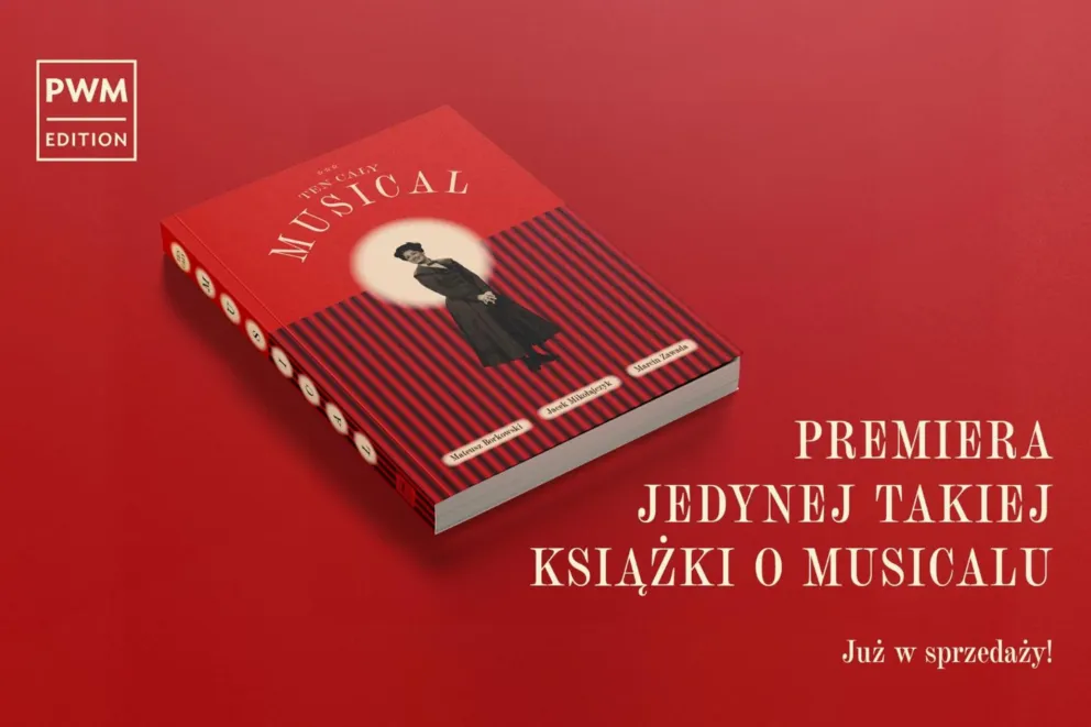 Premiera jedynej takiej książki o musicalu!