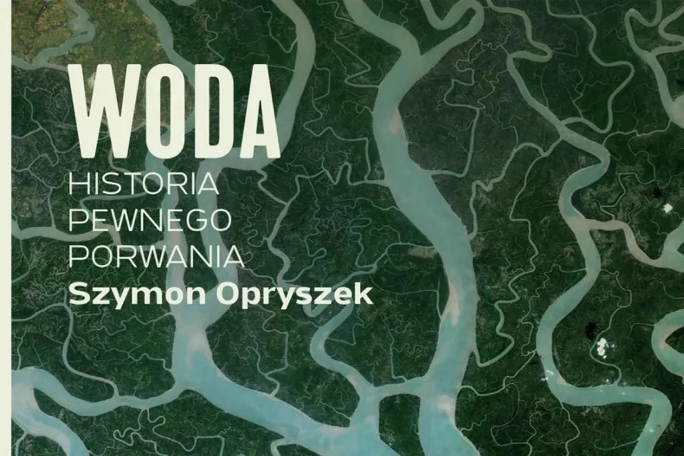 WODA. Historia pewnego porwania