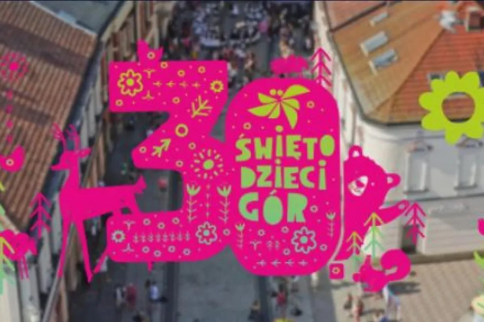30 Międzynarodowy Festiwal Dziecięcych Zespołów Regionalnych ŚWIĘTO DZIECI GÓR