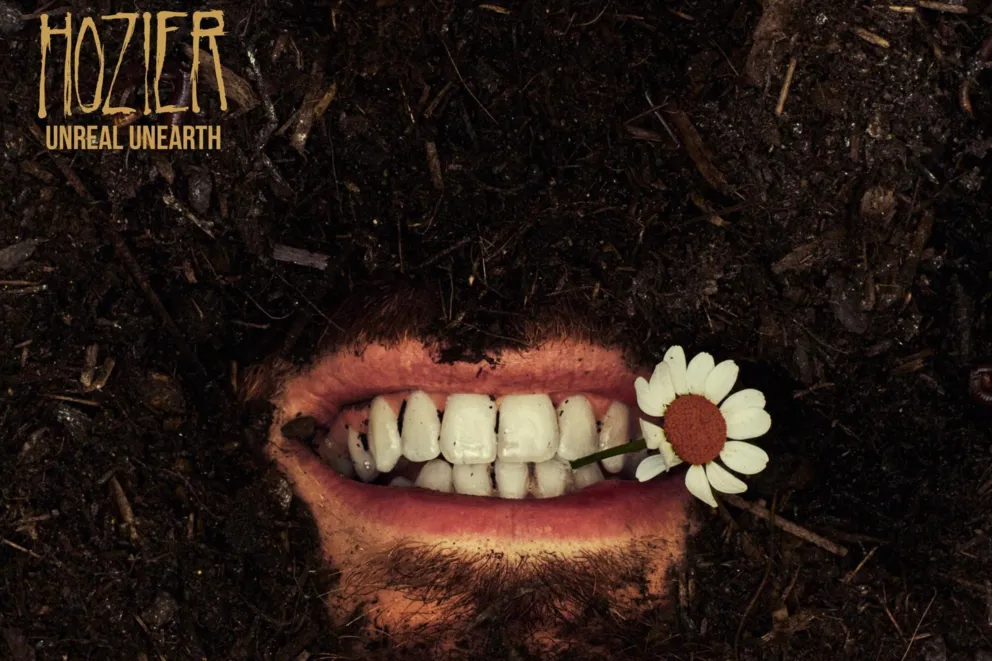 Hozier - Unreal Unearth