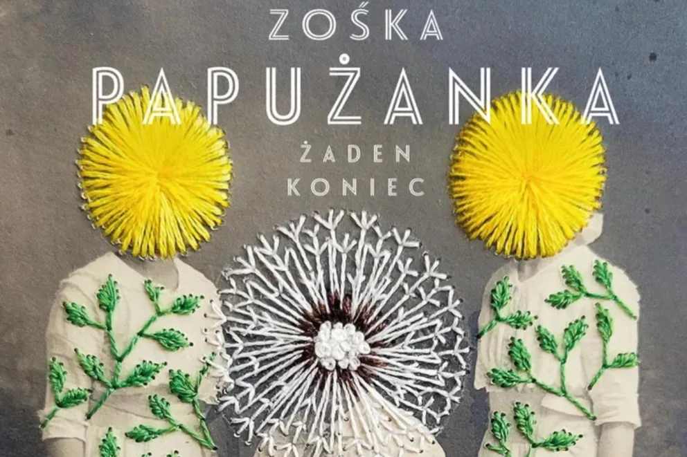 "Żaden koniec" Zośki Papużanki w radiowej bibliotece