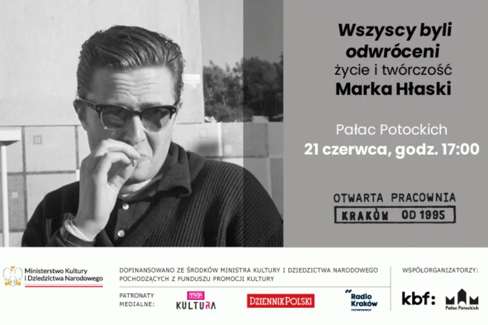 Wszyscy byli odwróceni  życie i twórczość  Marka Hłaski