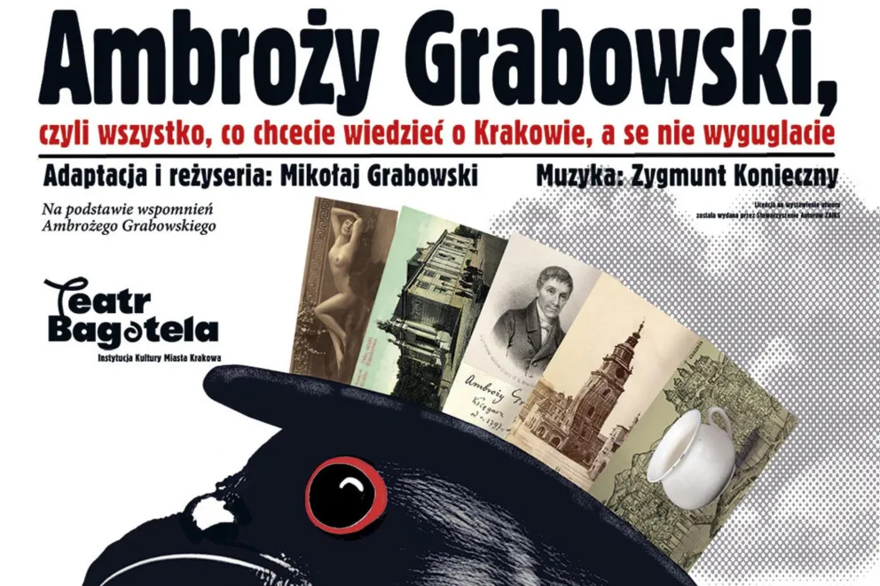 Na 105. rocznicę otwarcia Teatru, Bagatela, przygotowała premierę w reżyserii Mikołaja Grabowskiego