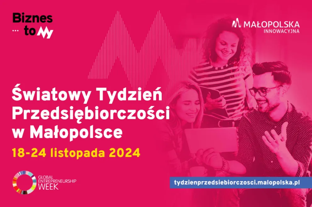 Światowy Tydzień Przedsiębiorczości w Małopolsce 18-24 listopada 2024 r. 