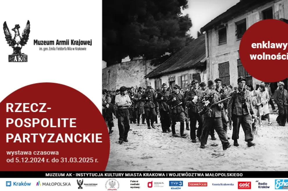 Wystawa czasowa  „Rzeczpospolite partyzanckie. Enklawy wolności”  w Muzeum Armii Krajowej