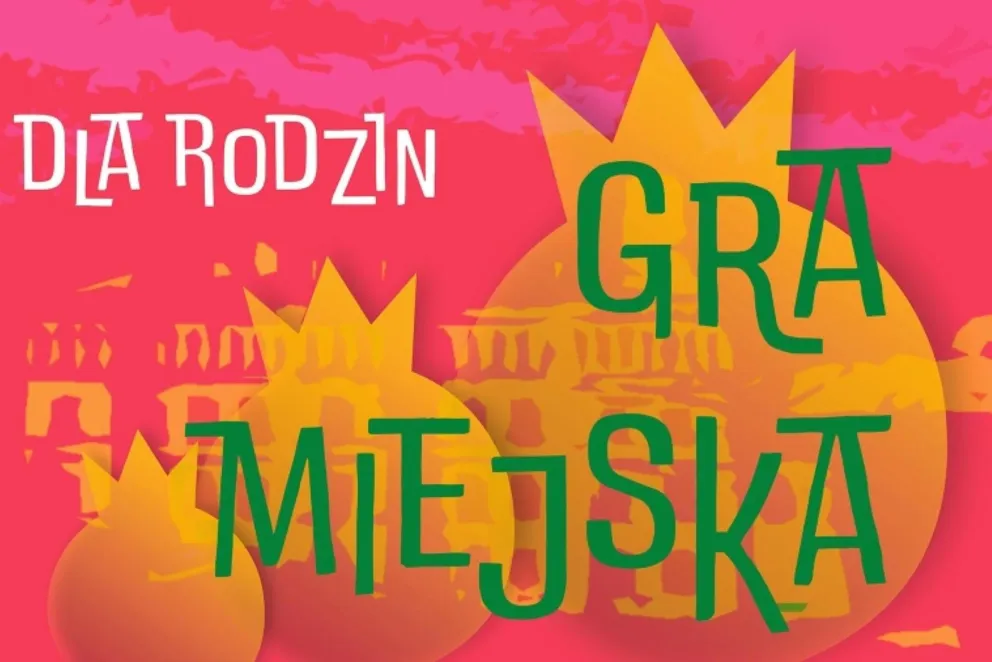 Gra miejska  „Kazimierz od podszewki. Po-łączenia” w ramach projektu KRÓLEWSKI KAZIMIERZ