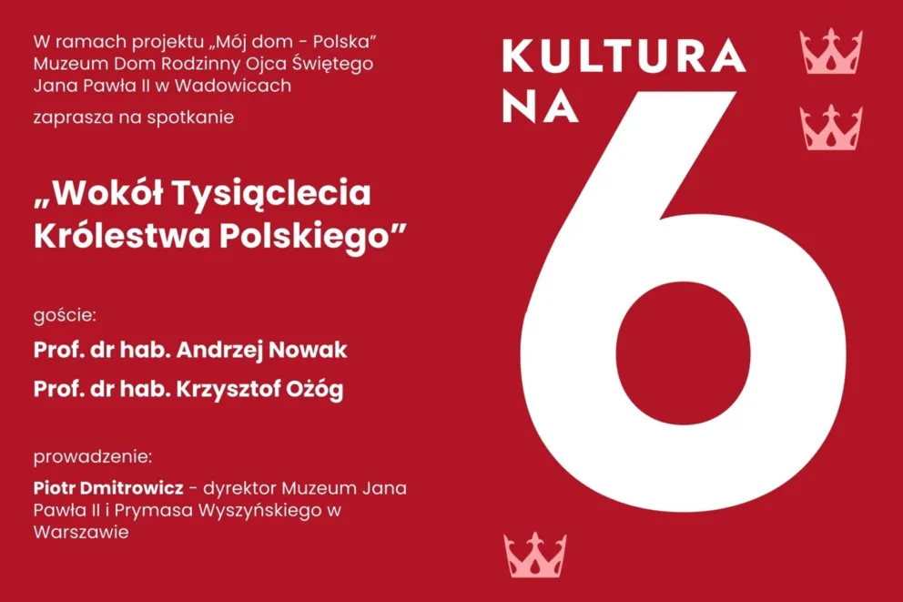 „Wokół koronacji Bolesława Chrobrego” - spotkanie w Domu Rodzinnym Jana Pawła II