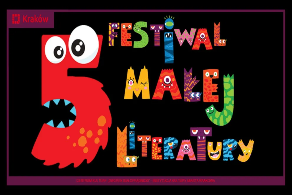 5. Festiwal Małej Literatury w Dworku Białoprądnickim – literackie święto dla małych i dużych!