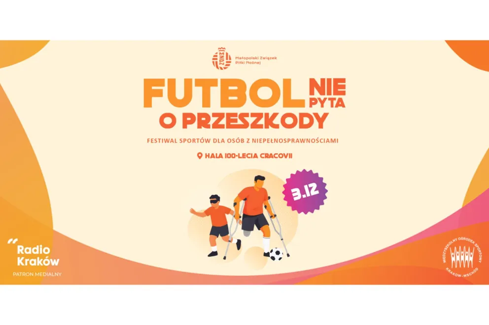 „Futbol nie pyta o przeszkody” – festiwal sportów dla osób z niepełnosprawnościami