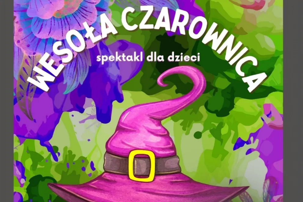  Spektakl "Wesoła Czarownica" z elementami psychoedukacji dla dzieci 
(Ferie z CKP)