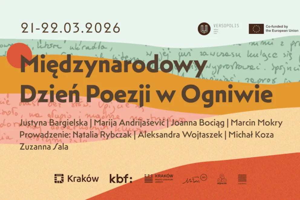 Międzynarodowy Dzień Poezji w Krakowie Mieście Literatury UNESCO