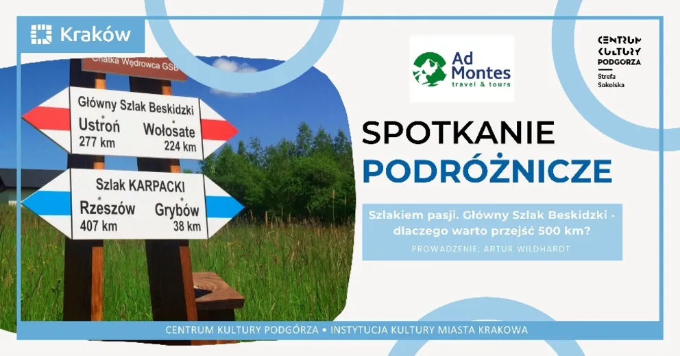 
Szlakiem pasji: „GSB - dlaczego warto przejść 500 km?