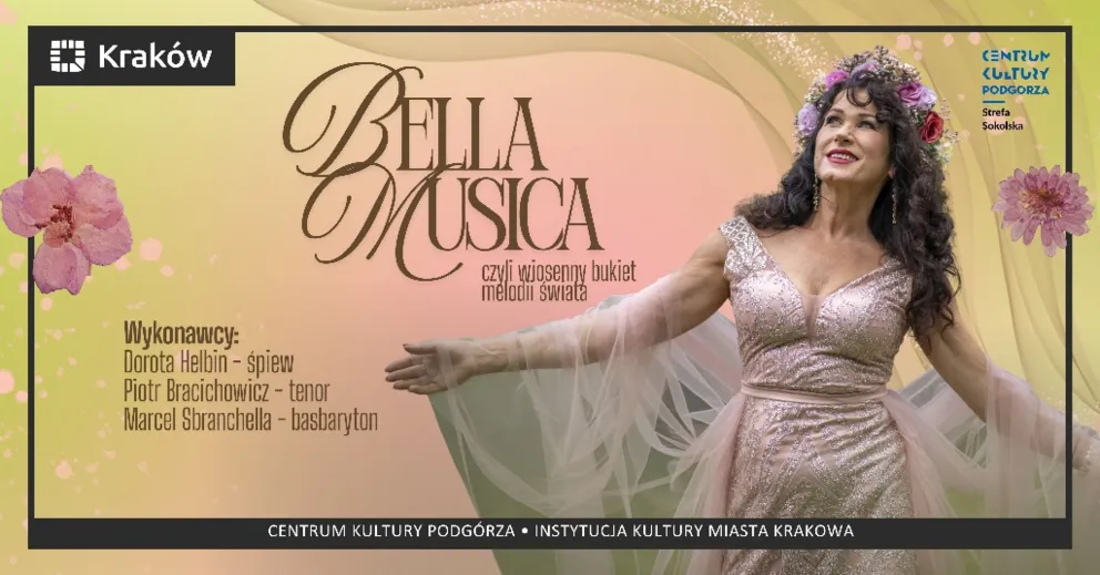Koncert  „BELLA MUSICA" czyli wiosenny bukiet melodii świata”.