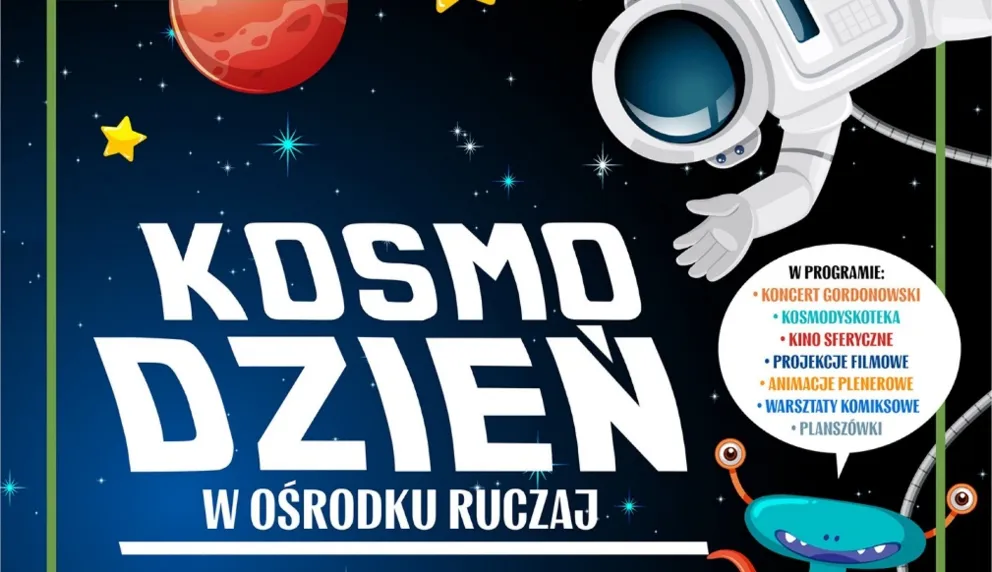 KOSMO DZIEŃ w Ośrodku Ruczaj