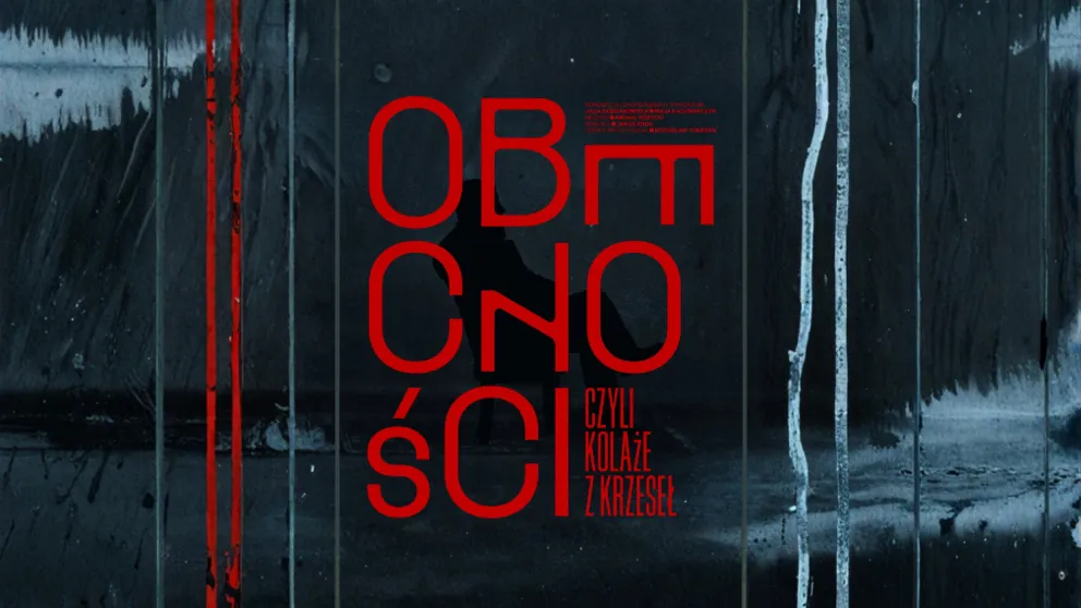 Spektakl Teatralnej Sceny Solvay pt. "ob(e)c(n)ości"