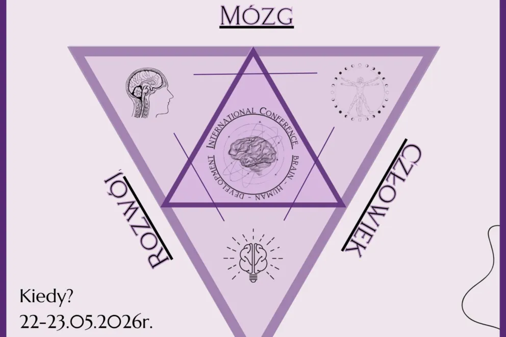 Międzynarodowa Konferencja Naukowa "Mózg - Człowiek - Rozwój"
