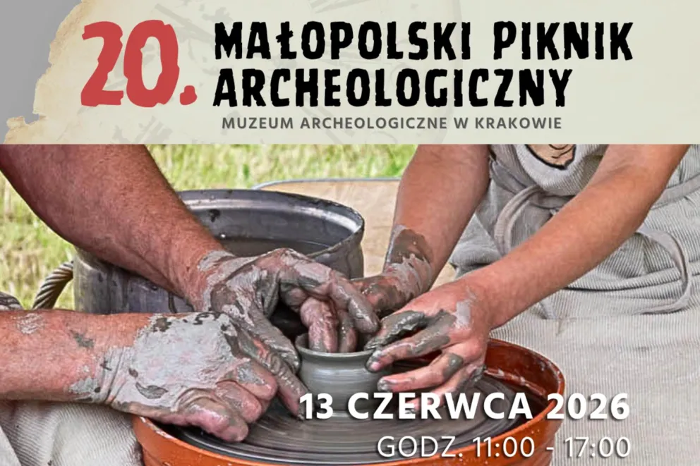 20. Piknik Archeologiczny w Krakowie „Wędrówki w czasie”
