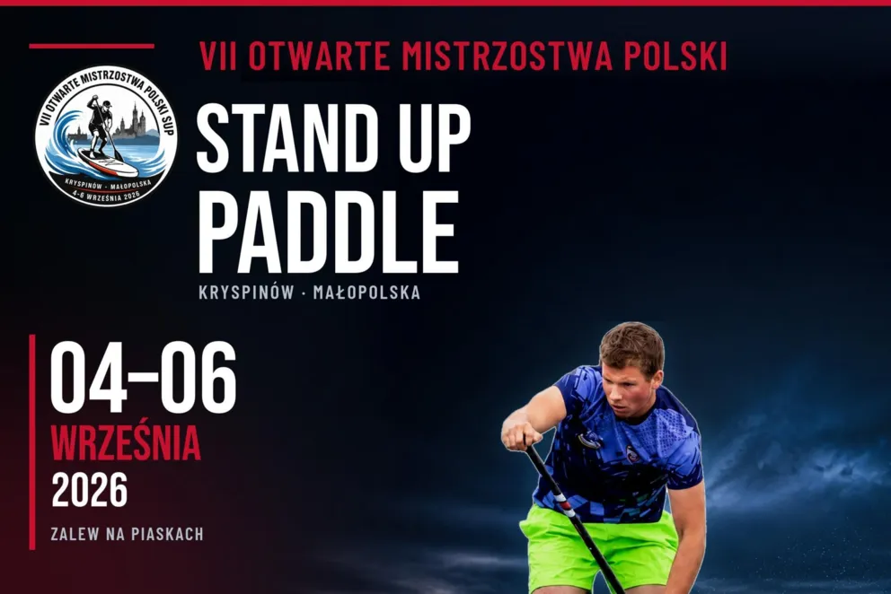 VII Otwarte Mistrzostwa Polski SUP 2026 4–6 września 2026 roku | Zalew na Piaskach w Kryspinowie