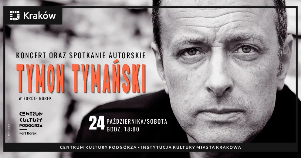 Tymon Tymański w Forcie Borek – koncert oraz spotkanie autorskie