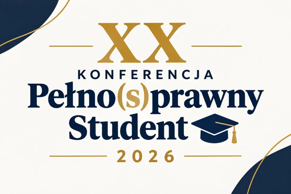 XX Konferencja Pełno(s)prawny Student 2026